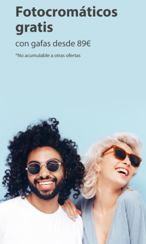 Fotocromáticos gratis en gafas a partir de 89€